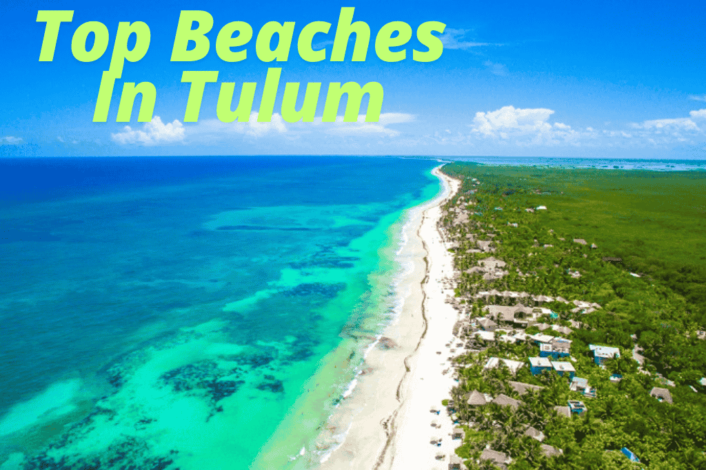 An image of Top Beaches In Tulum For 2024